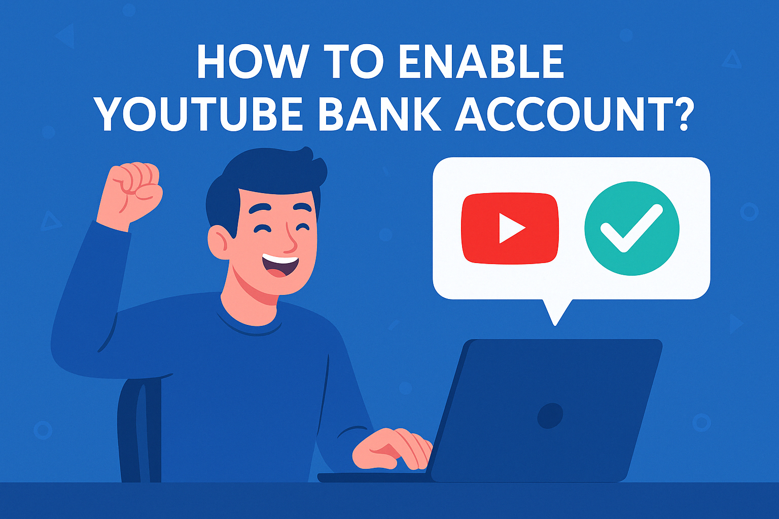 چگونه حساب بانکی یوتیوب را فعال کنیم؟