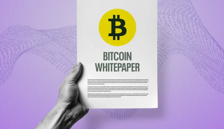 وایت پیپر بیت کوین چیست و Whitepaper دقیقاً چه مفهومی دارد؟