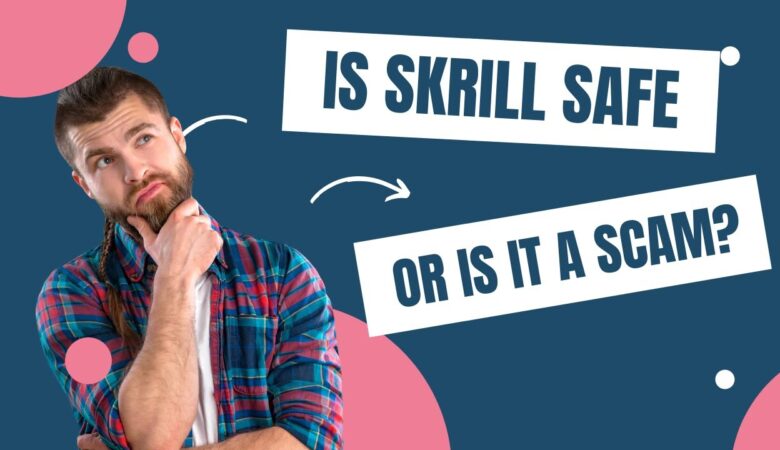 آیا اسکریل امن است؟ بررسی امنیت و ریسک‌ها