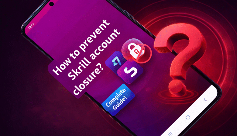 چگونه از بسته شدن حساب اسکریل جلوگیری کنیم؟